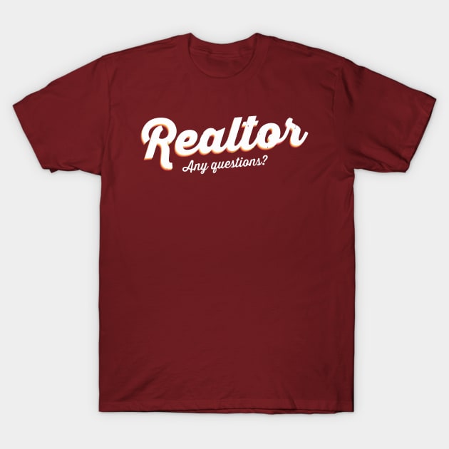 Realtor T-Shirt by tanambos